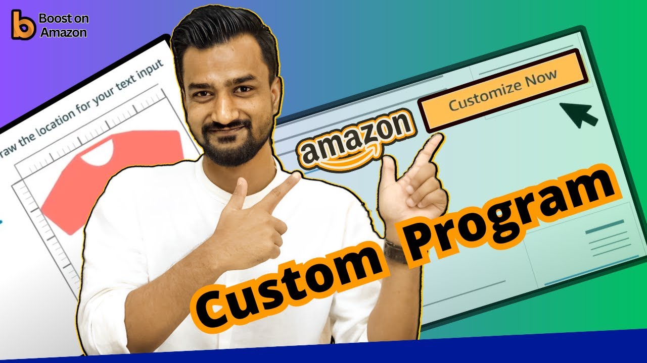 Amazon Custom Program | Customize Listing | Offer Customizable Products And Skyrocket Your Seller