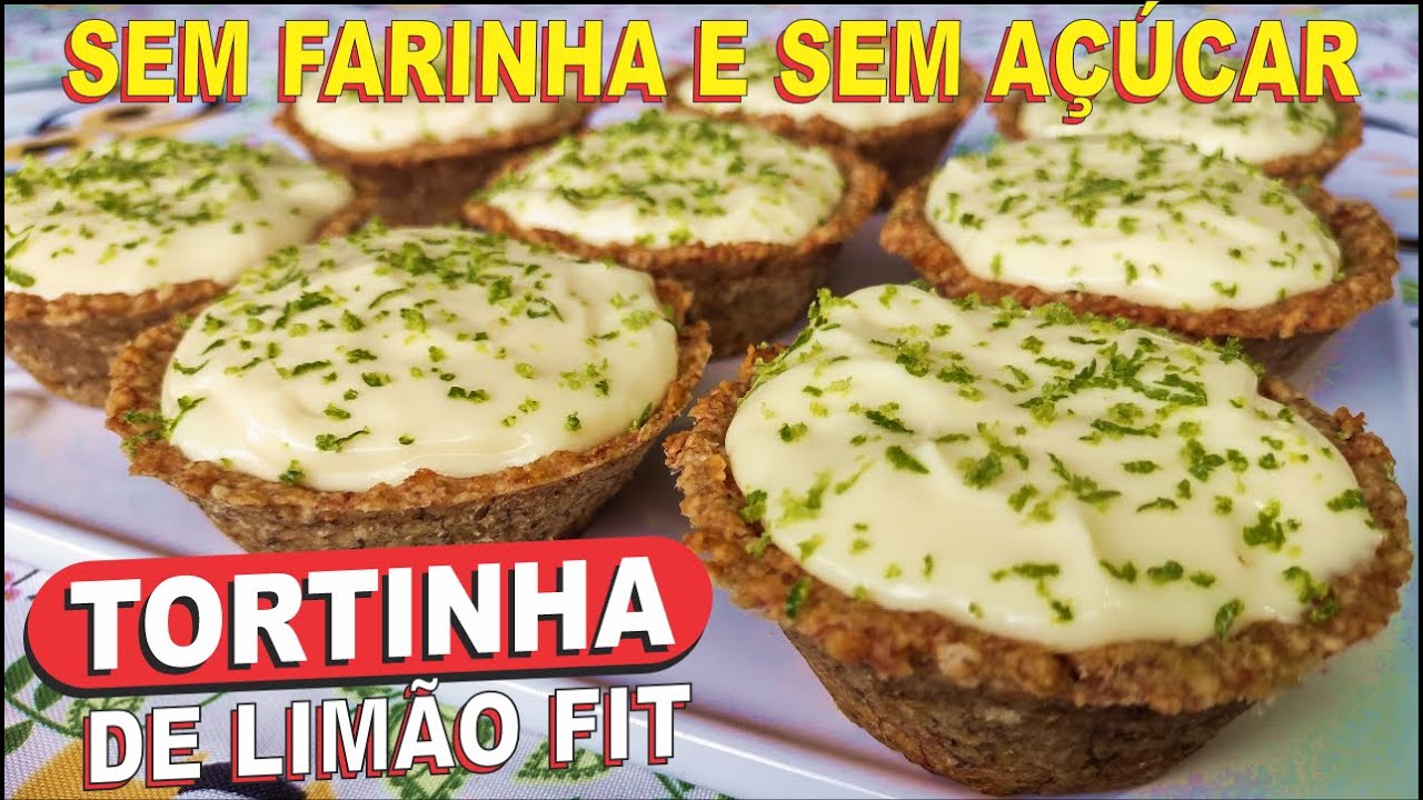 SEM FARINHA E SEM AÇÚCAR❗😱 TORTINHA DE LIMÃO FIT SUPER SAUDÁVEL, SIMPLES E ECONÔMICA