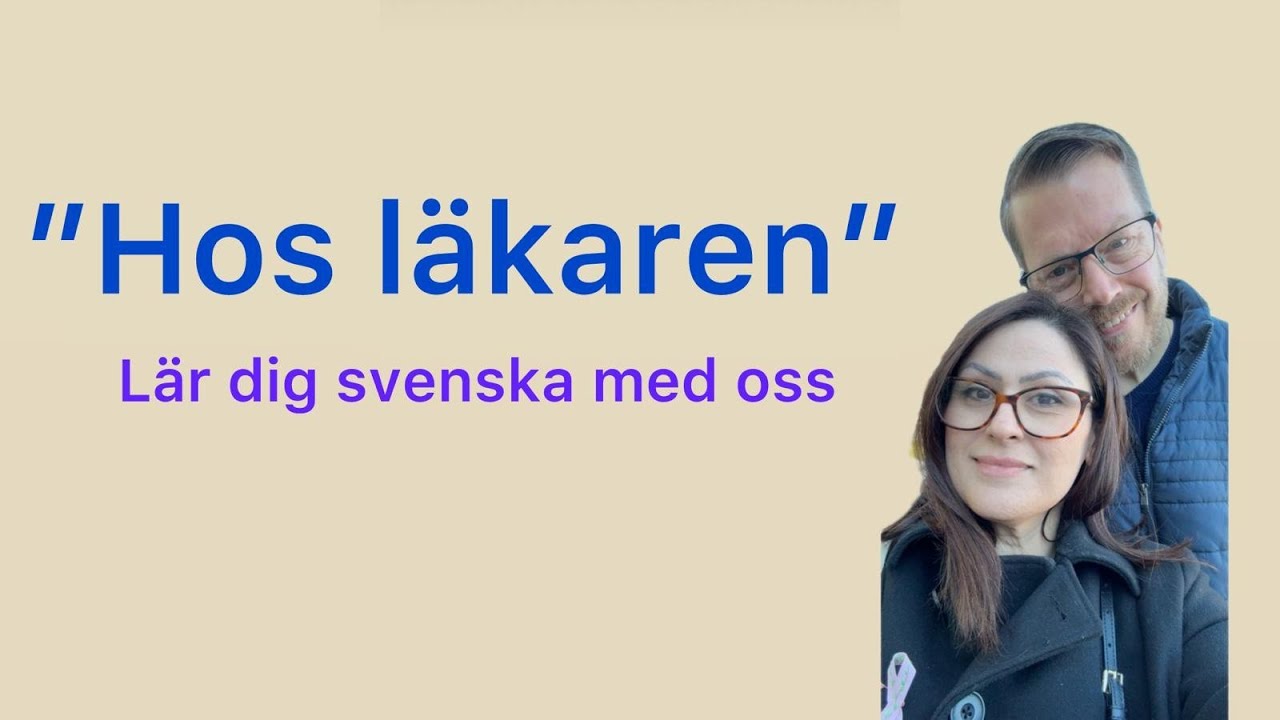 Hos läkaren – En enkel konversation på svenska