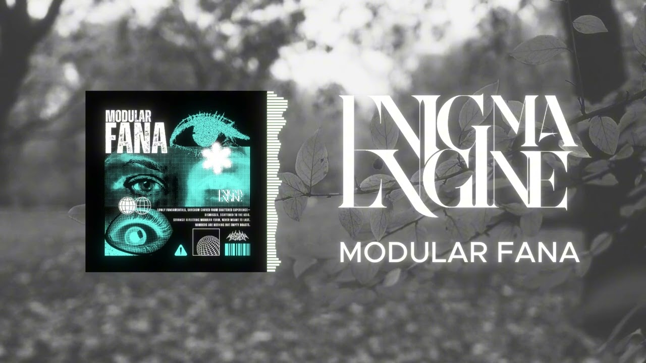 Enigma Engine - Modular Fana // Official Lyric Video