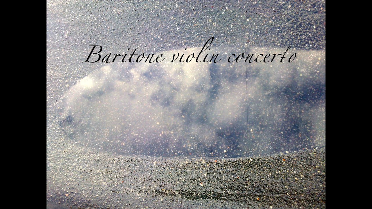 Baritone violin concerto by Rudolf Sulzenbacher