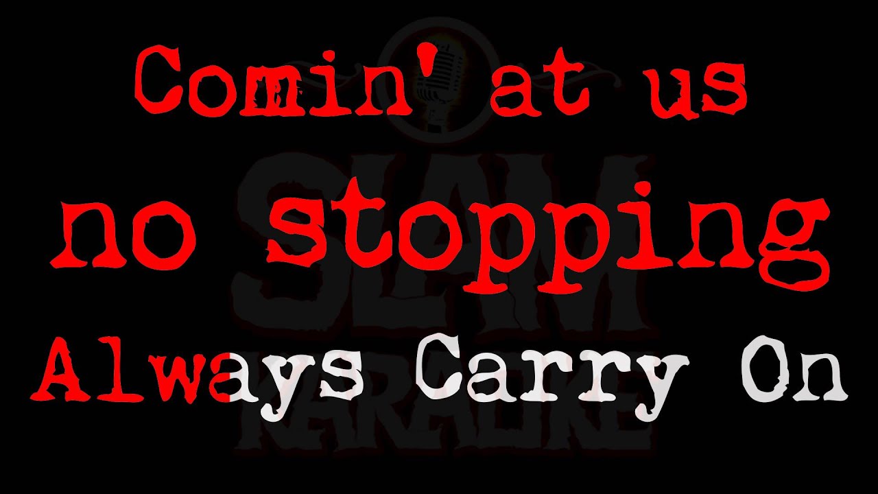 Manowar - Carry On (SLAM KARAOKE Version)