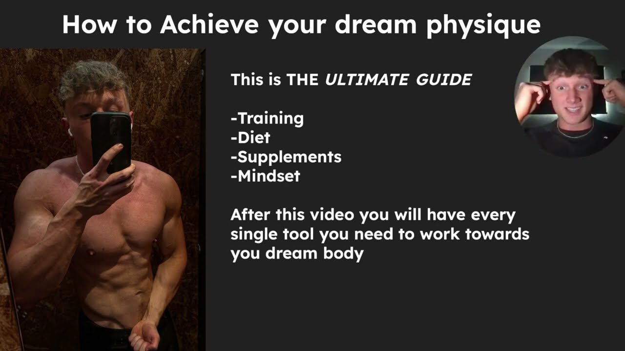 How To Get Your Dream Body (No BS Guide)