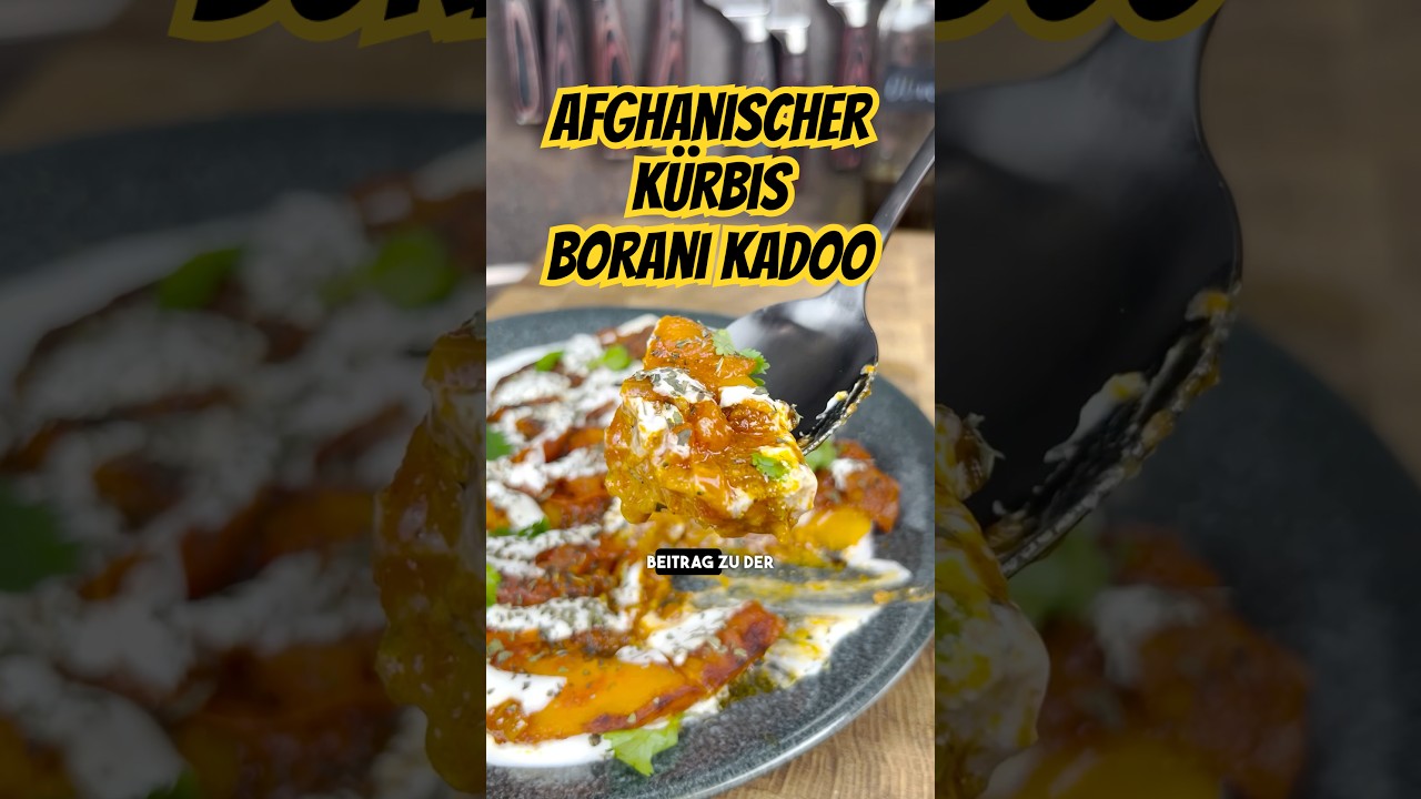 AFGHANISCHES K&Uuml;RBIS REZEPT - BORANI KADOO - Das leckerste K&uuml;rbisgericht 😍