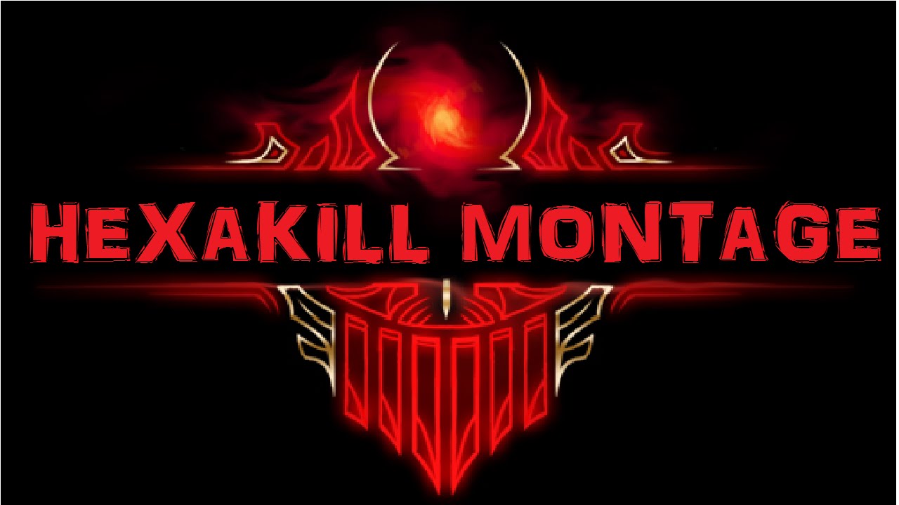 LOL Hexakill Montage | League of Legends