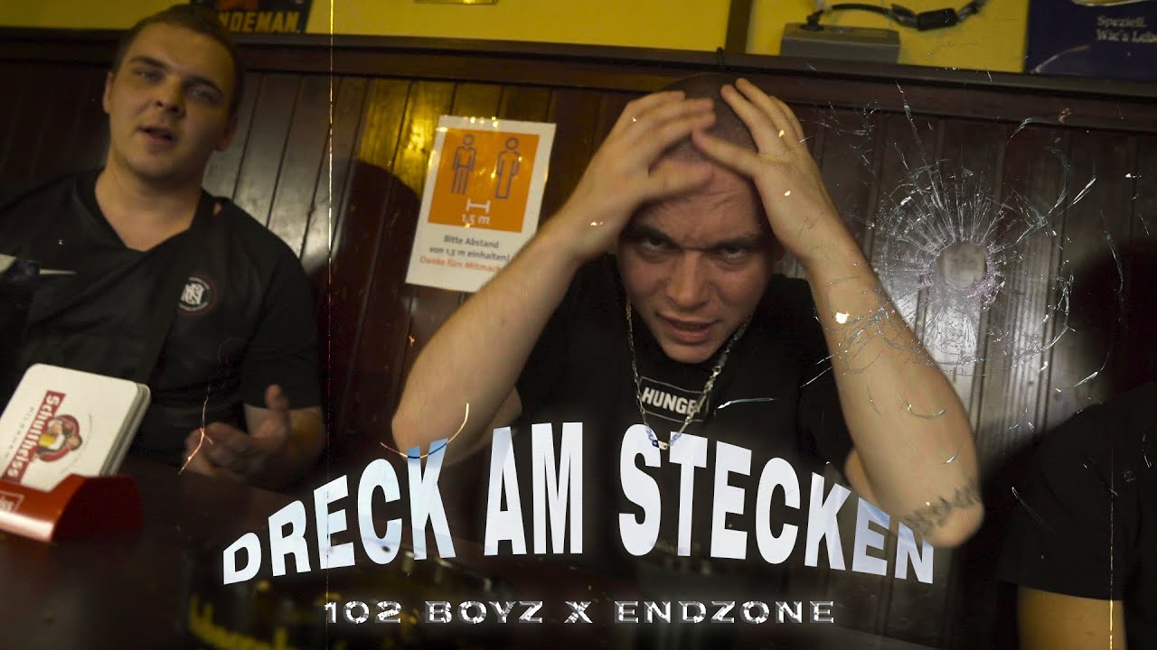 102BOYZ x ENDZONE - DRECK AM STECKEN  (Official Video)