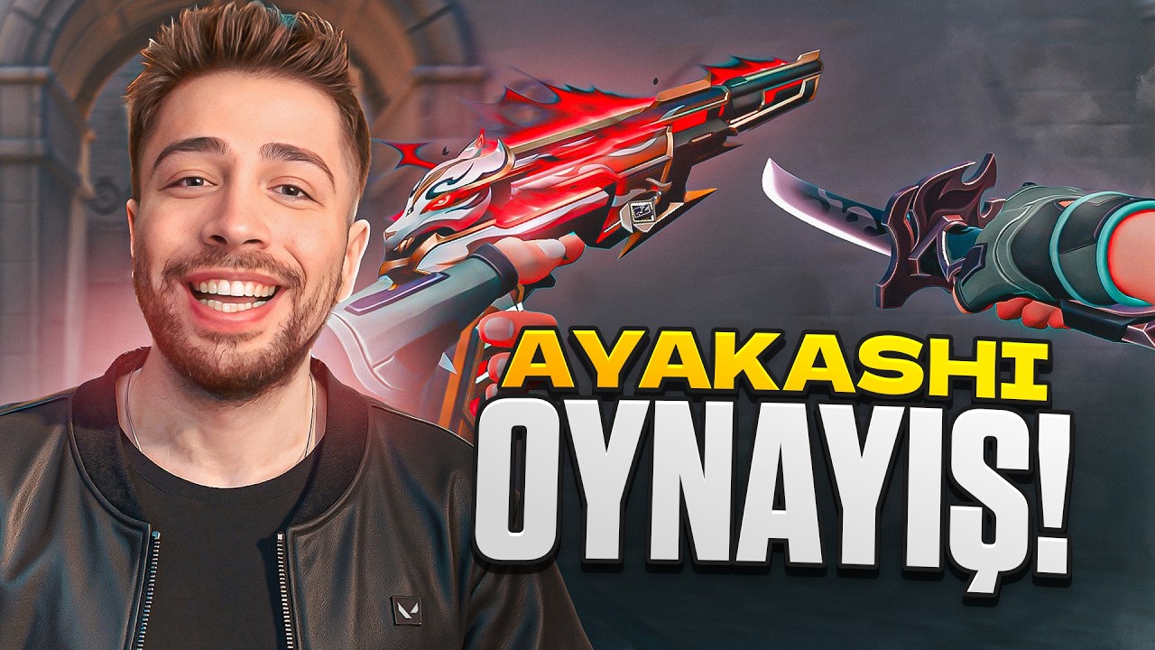 YENİ AYAKASHİ seti ile İLK BELA! (Valorant Ayakashi Oynanış)