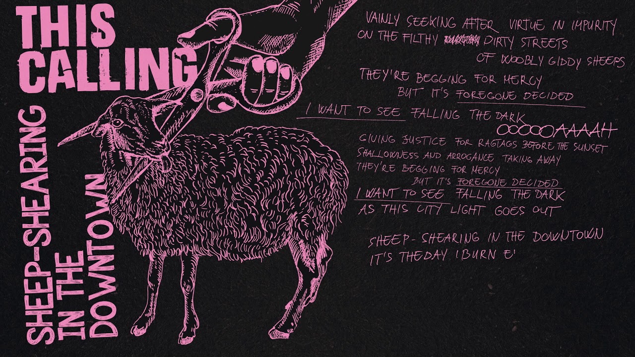 This Calling - Sheep-Shearing in the Downtown (Official Lyrics Video | demo)