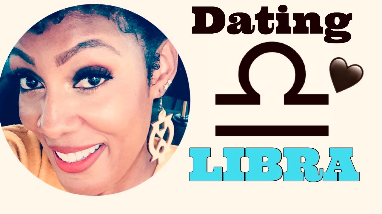 Dating A Libra