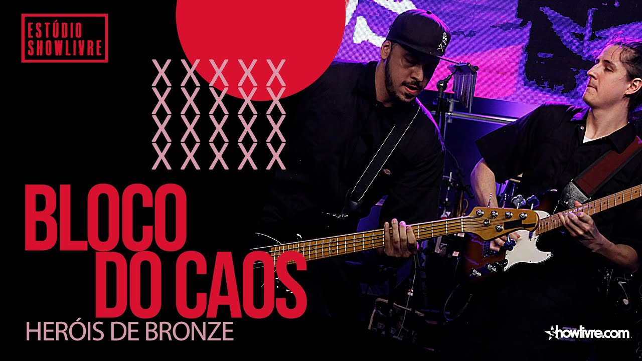 Bloco do Caos - Reggae Brazuca - Heróis de Bronze - Ao Vivo no Estúdio Showlivre 2020