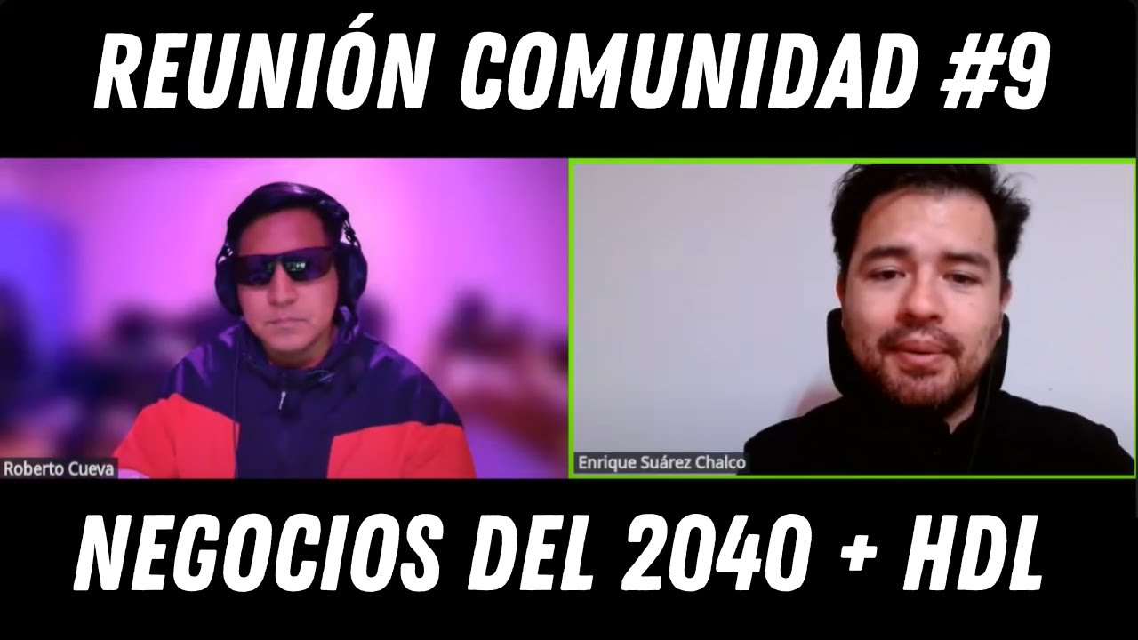 Reunión comunidad #9: Los mejores negocios del 2040 y Catálogo HDL Automation