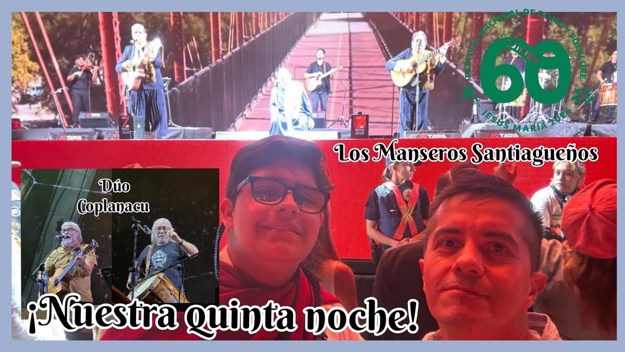 ¡Nuestra quinta noche! Los Manseros Santiagueños, Dúo Coplanacu y Raly Barrionuevo 
