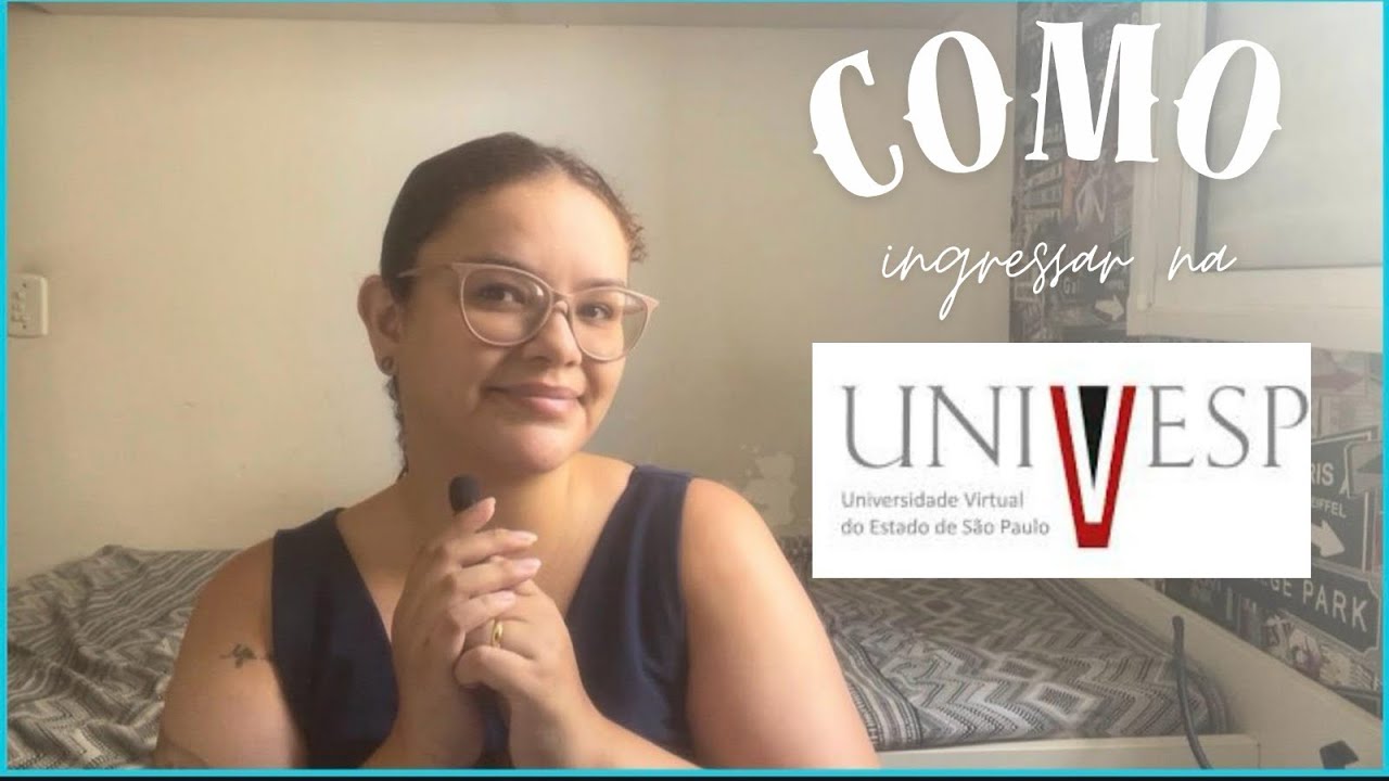 Como ingressar na UNIVESP