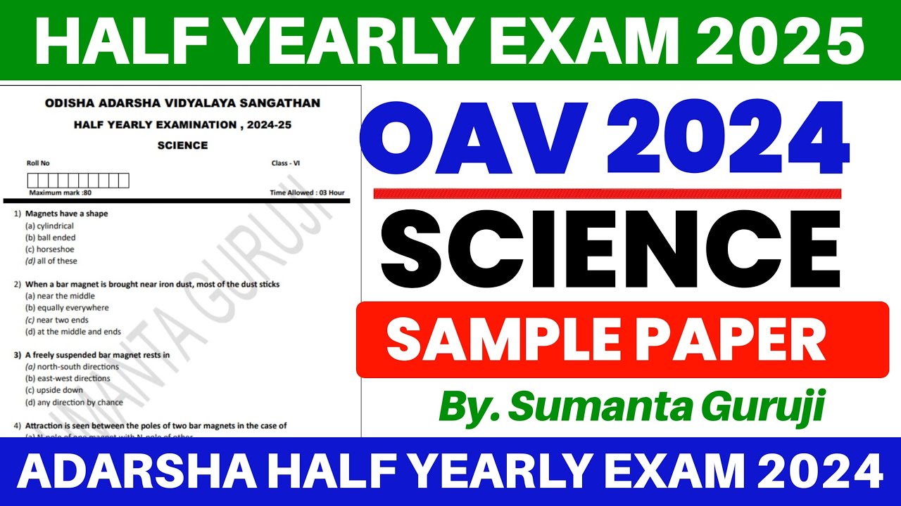 OAV Class 6 Half Yearly Exam Science Question 2024 |Adarsha Class6 Half Yearly Exam Science Question