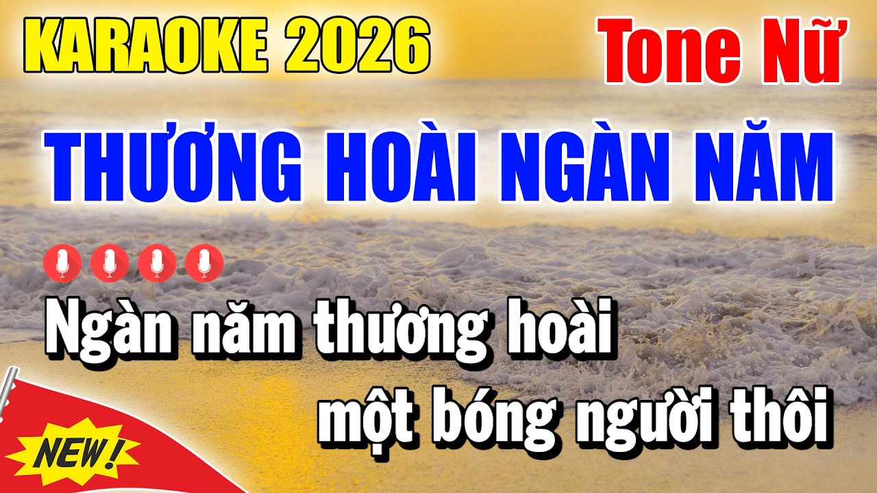 Karaoke Thương Hoài Ngàn Năm Tone Nữ | Beat Mới 2026 | Karaoke Thanh Duy