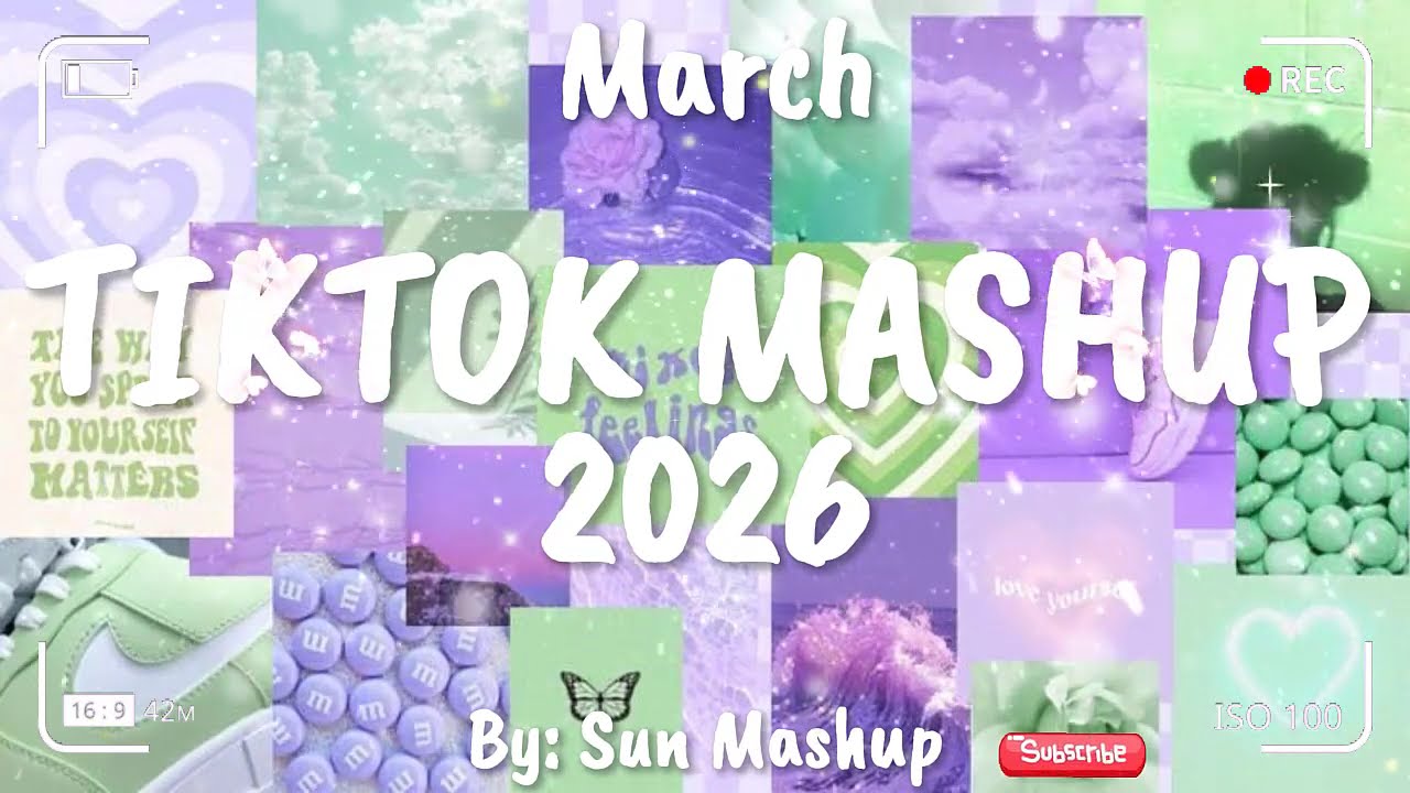 Tiktok Mashup March 💜2026💜 (Not Clean)