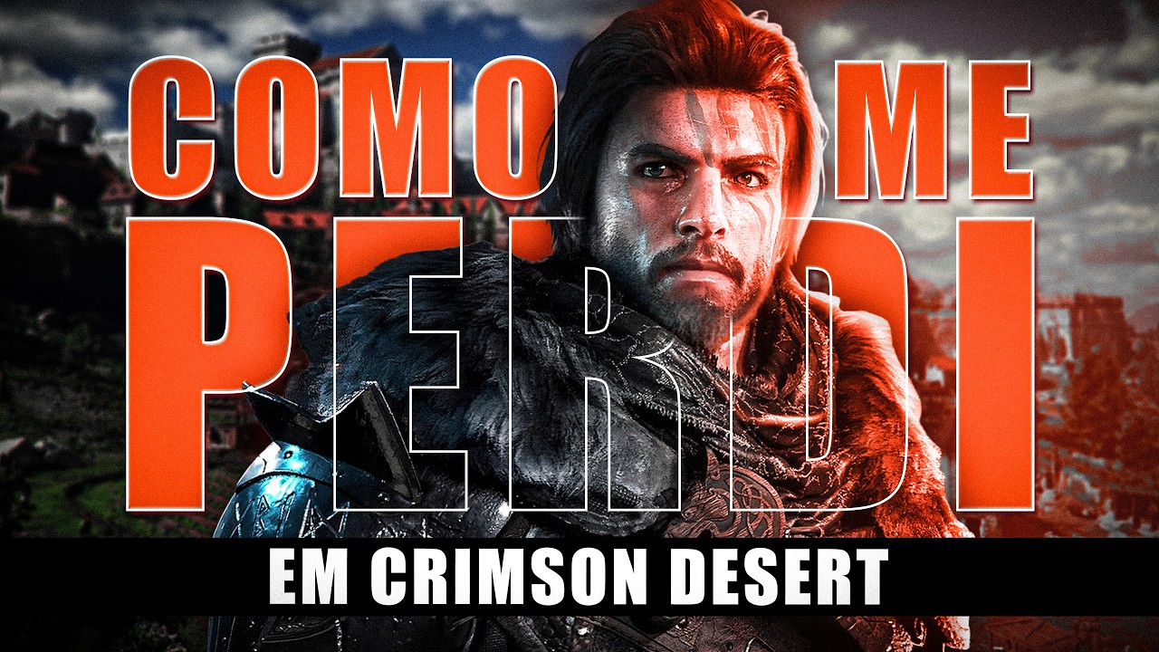 COMO eu ME PERDI no mundo de CRIMSON DESERT