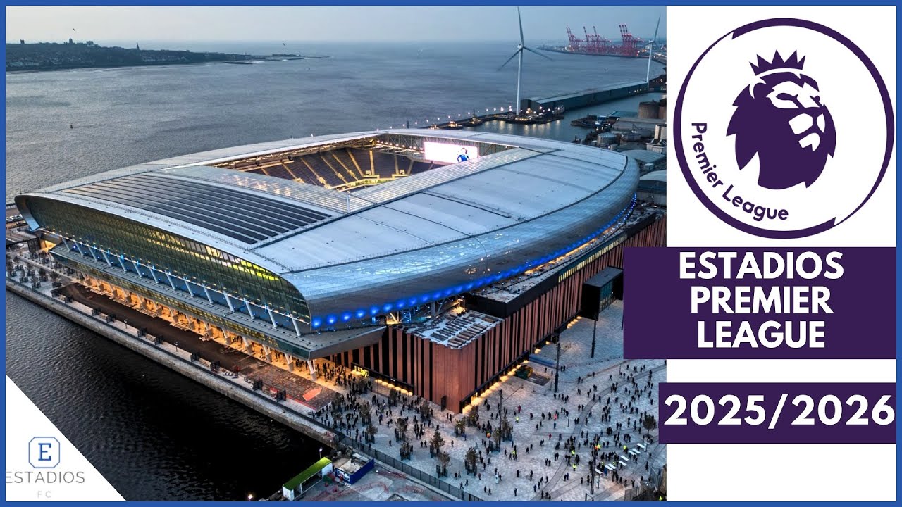 ESTADIOS de la PREMIER LEAGUE 2025/2026 | ALL PREMIER LEAGUE STADIUMS 2025/2026
