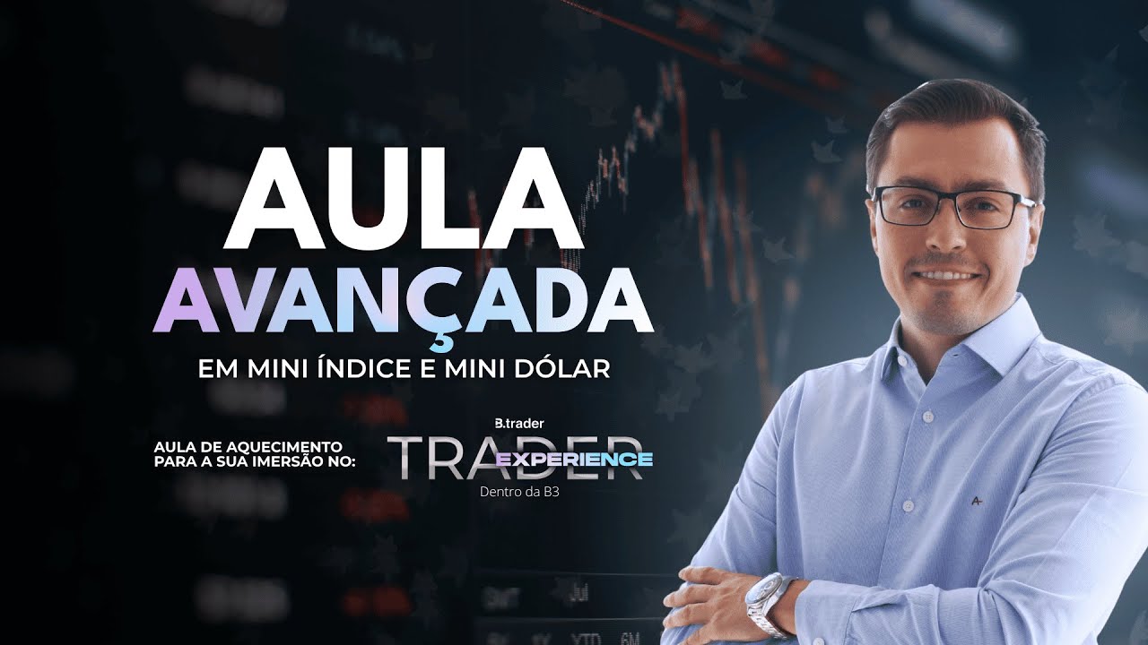 🔴AULA AVANÇADA AQUECIMENTO TRADER EXPERIENCE | AO VIVO | 23/10/2025 | B.Trader