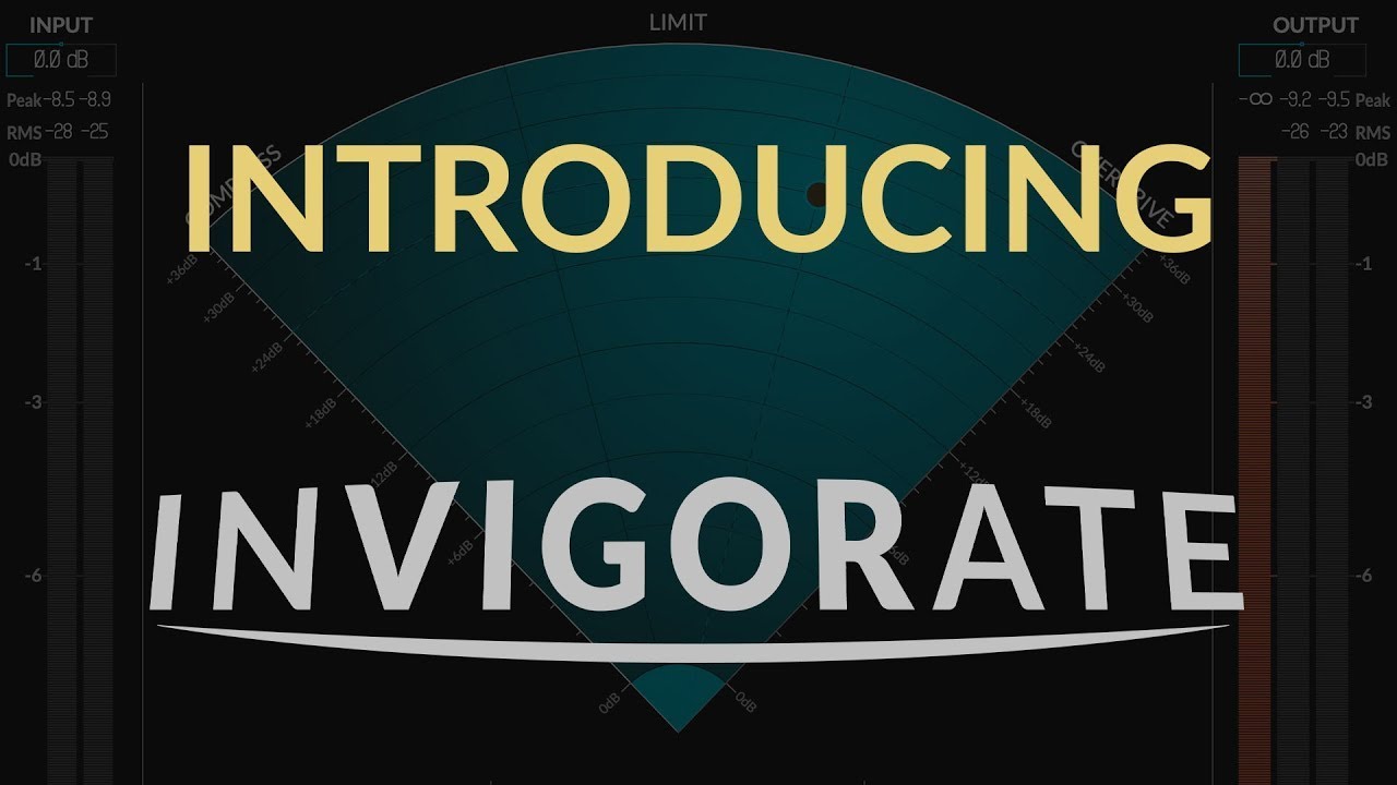 Introducing Invigorate: Bus Compressor by Newfangled Audio