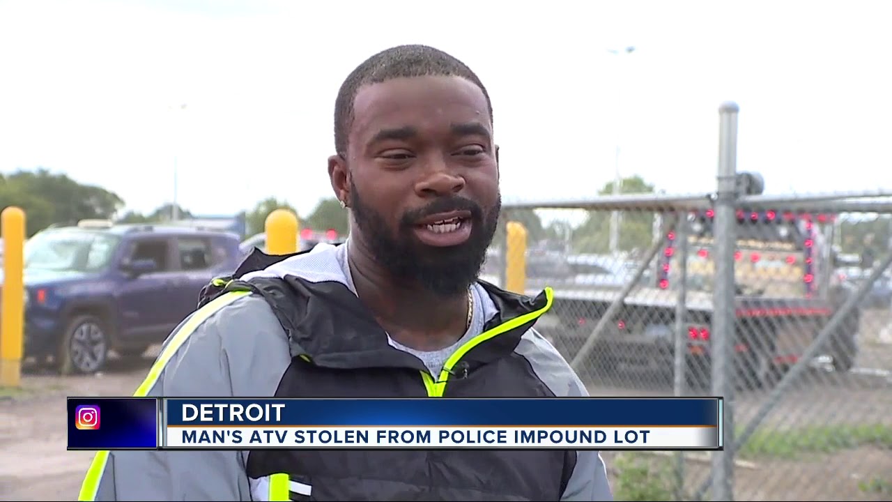 Man's ATV stolen from police impound lot