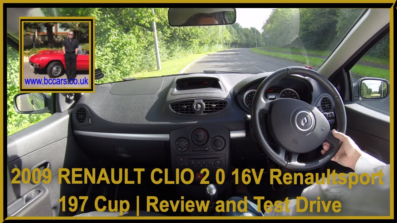 2009 RENAULT CLIO 2 0 16V Renaultsport 197 Cup | Review and Test Drive