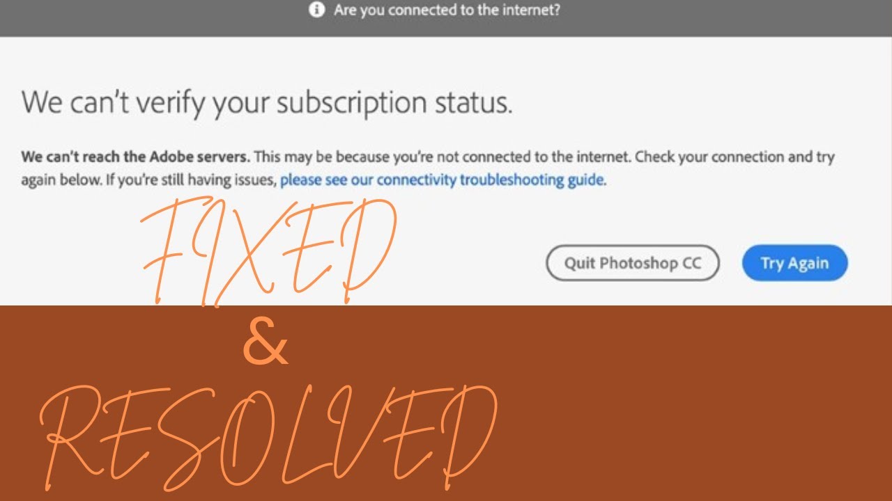 Adobe Creative Cloud Not Working? Can&rsquo;t Verify Subscription Status &ndash; SOLVED! MAC And Windows
