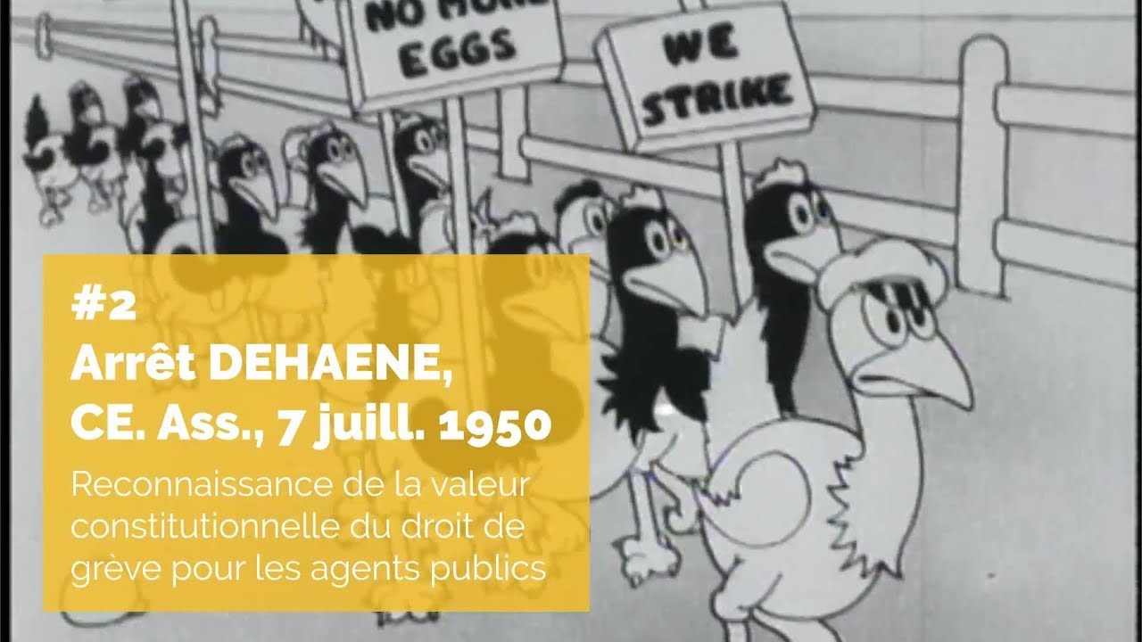 #2 : Arrêt DEHAENE - CE, 7 février 1950 (GADA)