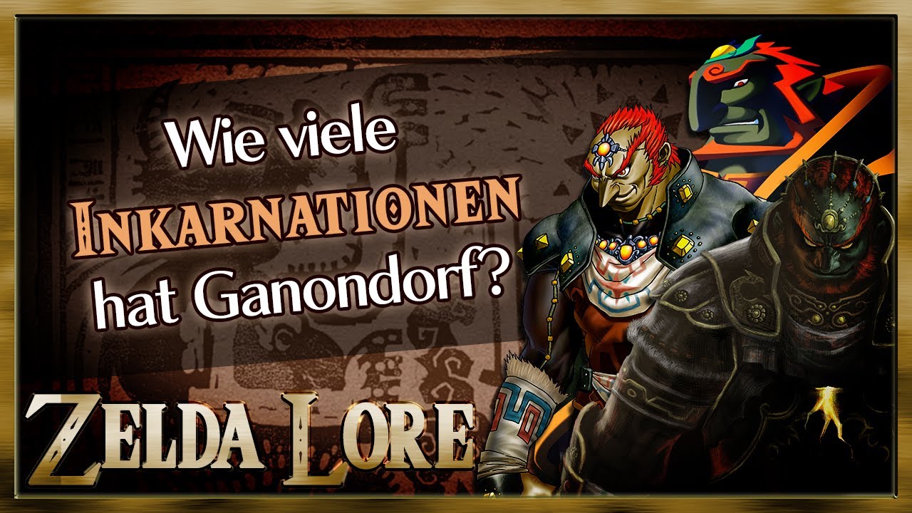 Wie viele Inkarnationen hat Ganondorf? - The Legend of Zelda | Zelda Lore