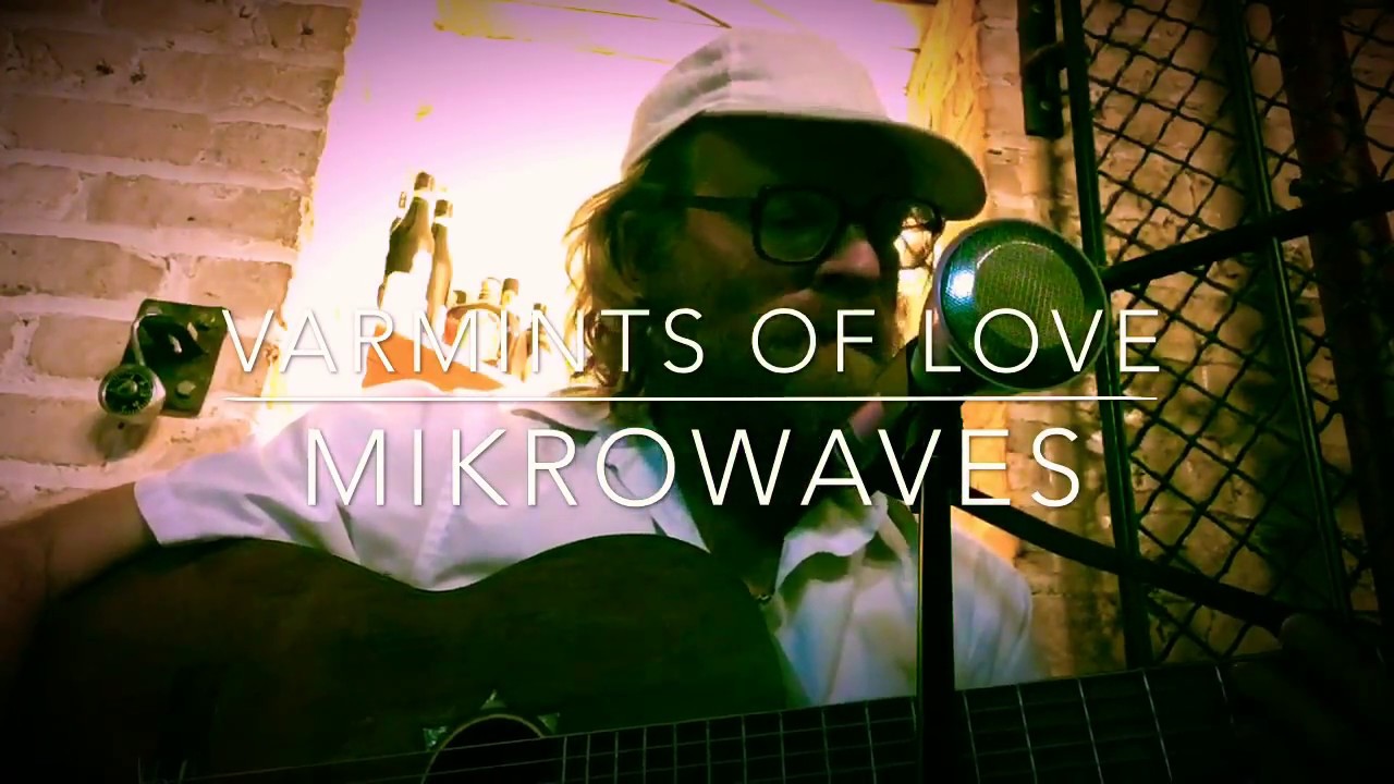 &iexcl;Fredwardo! plays 'Varmints of Love' by Mikrowaves