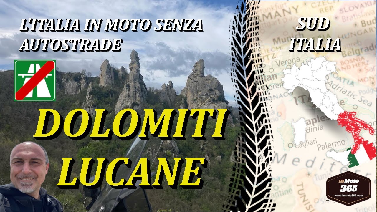 Dolomiti Lucane L'ITALIA IN MOTO SENZA AUTOSTRADE - SUD
