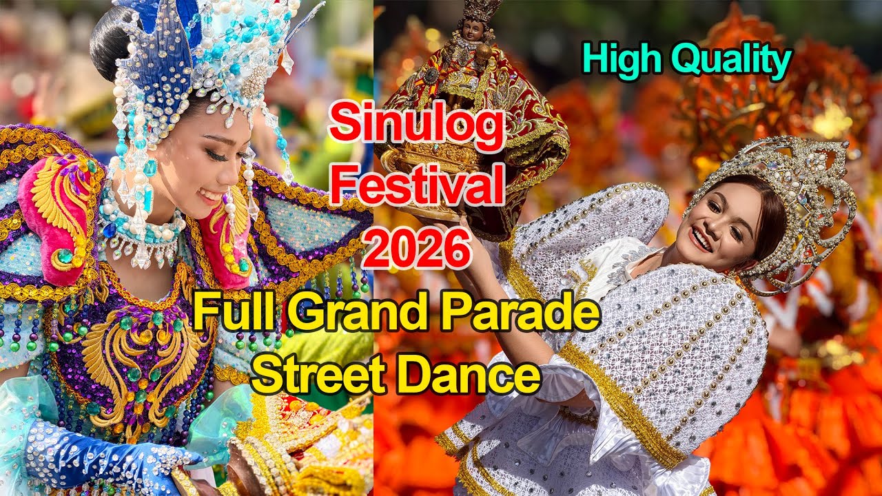 Sinulog Festival 2026 Full Grand Parade and Street Dance | High Quality