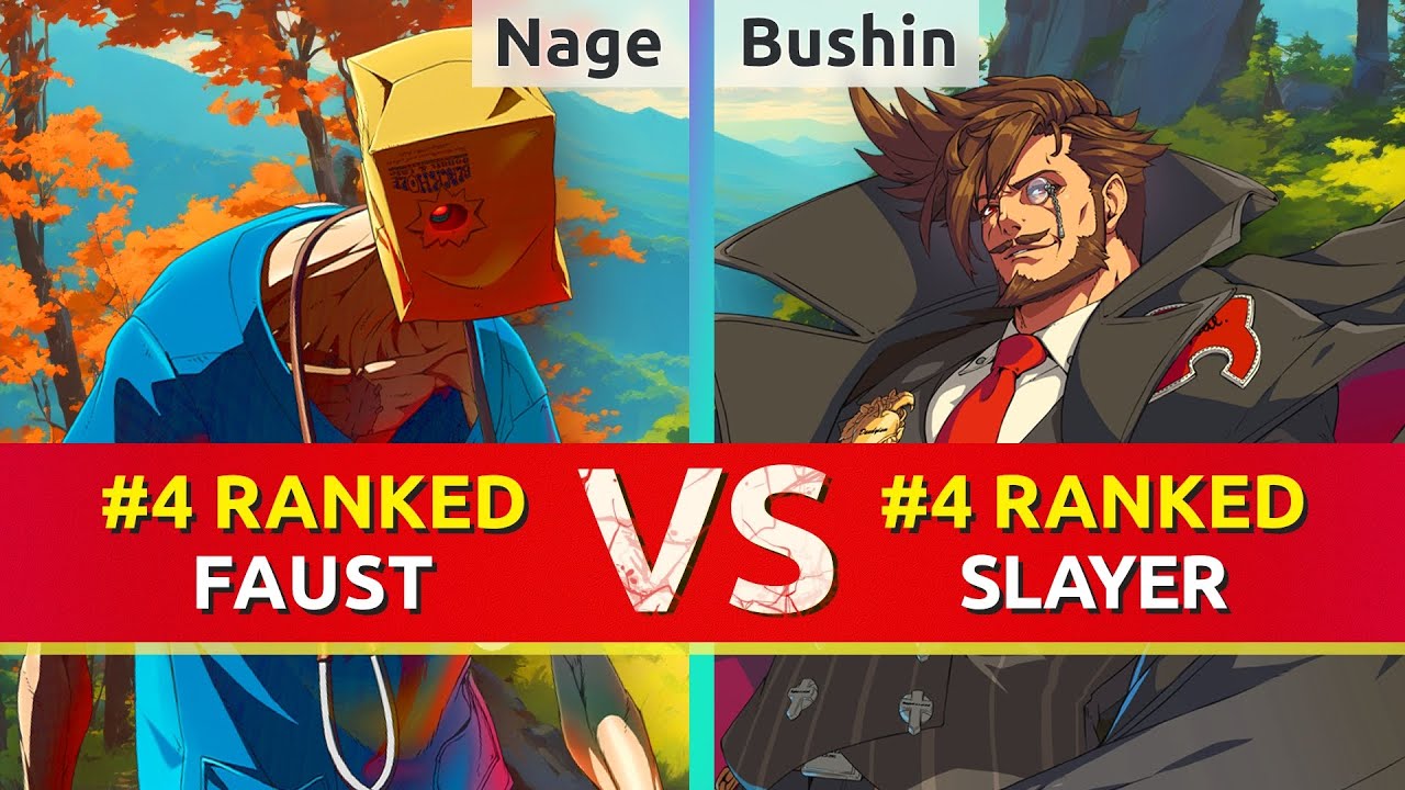 GGST ▰ Nage (#4 Ranked Faust) vs Bushin (#4 Ranked Slayer). High Level Gameplay