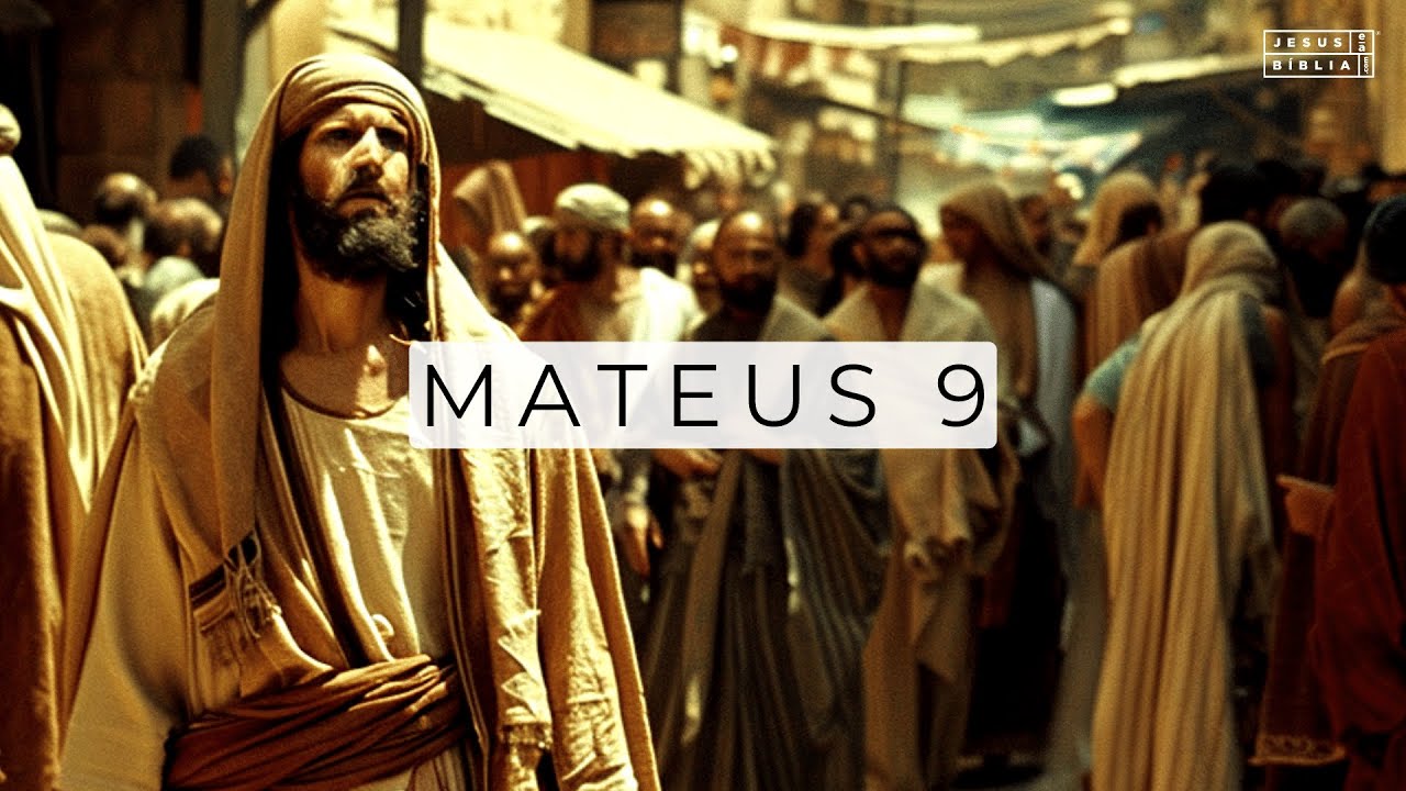 Mateus 9 Estudo: Uma Jornada de Cura