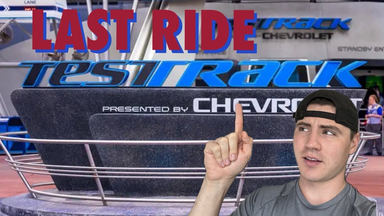 Last Ride On Test Track 2.0!