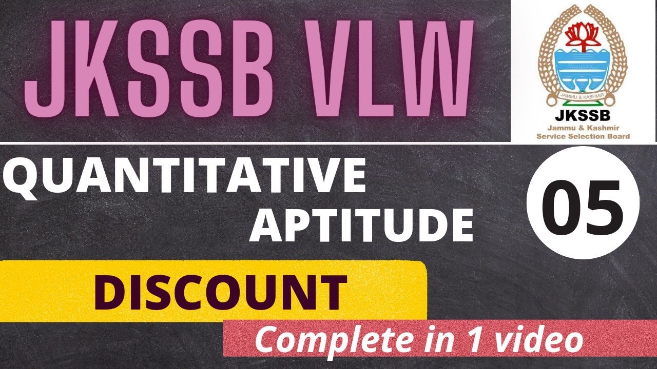 Discount - JKSSB VLW || Complete in 1 video || Quantitative Aptitude By Ishaan Gupta || JKSSB EXAMS