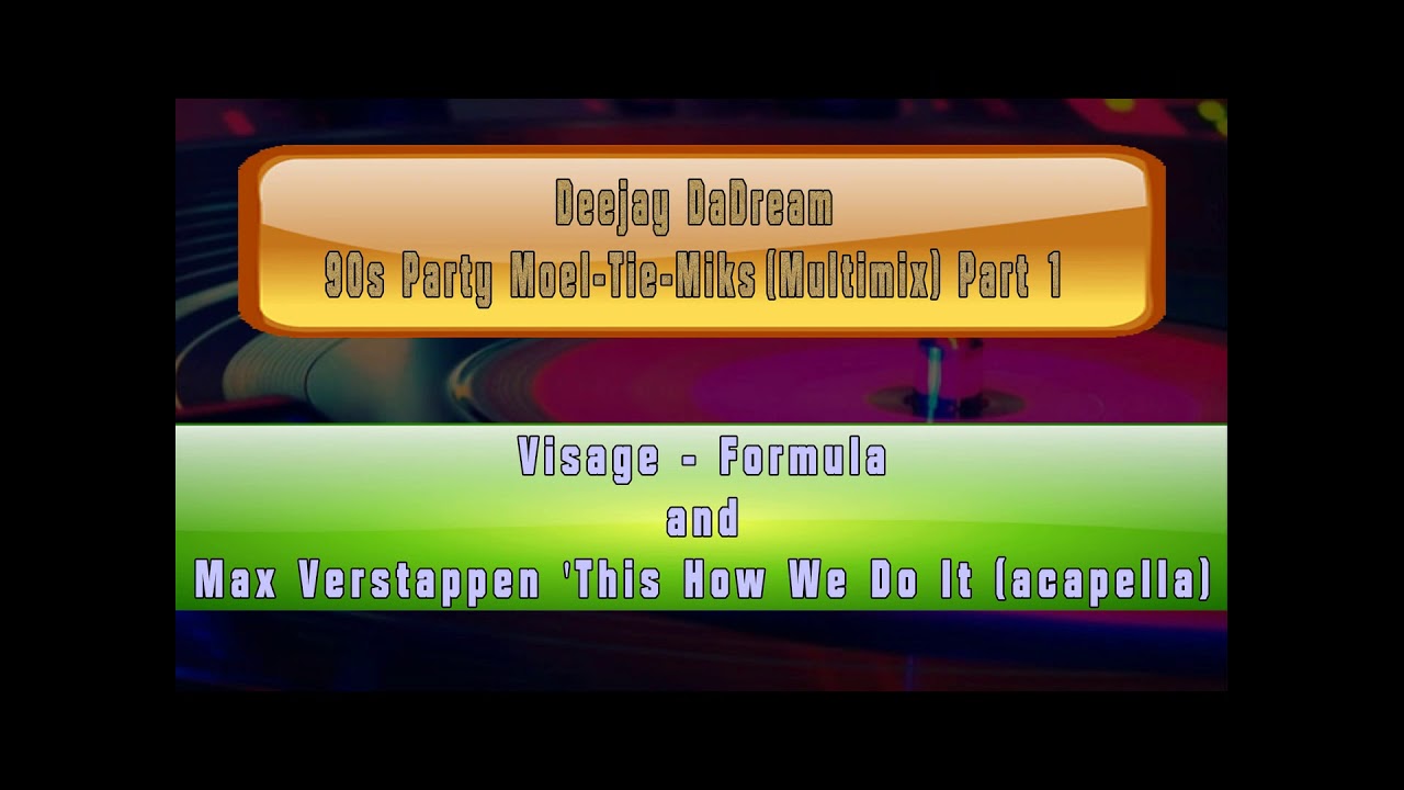 Deejay DaDream 90s Party Moel Tie Miks Multimix Part 1