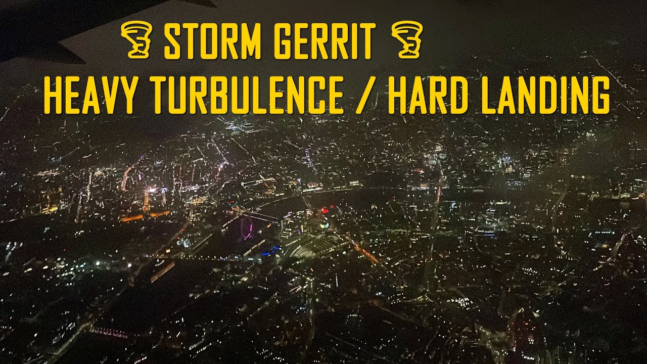 London Heathrow Night Landing with Heavy Turbulence and Hard Touchdown