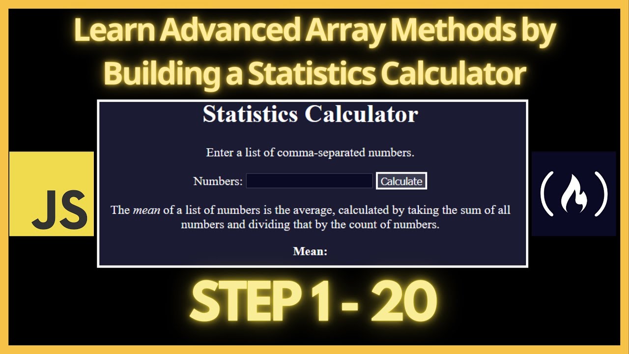 Learn Advanced Array Methods by Building a Statistics Calculator - Step 1 - 20 - freeCodeCamp
