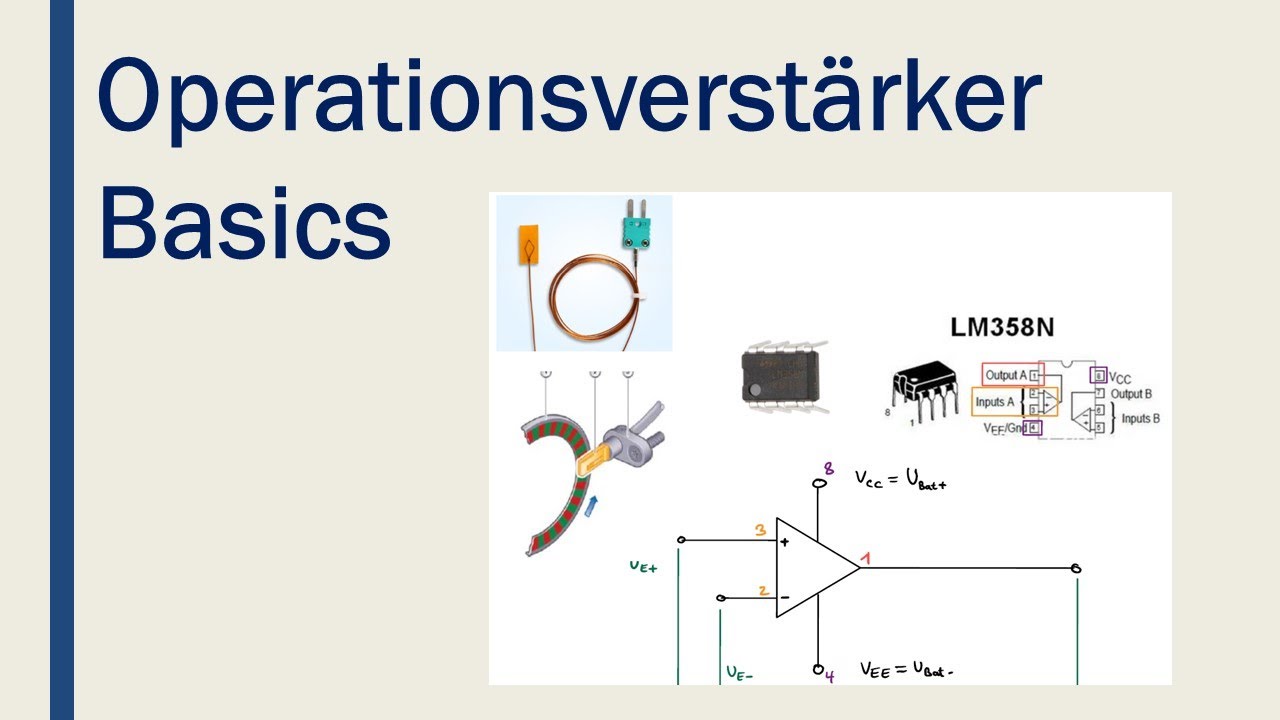Operationsverstärker Teil 1 - OP Basics
