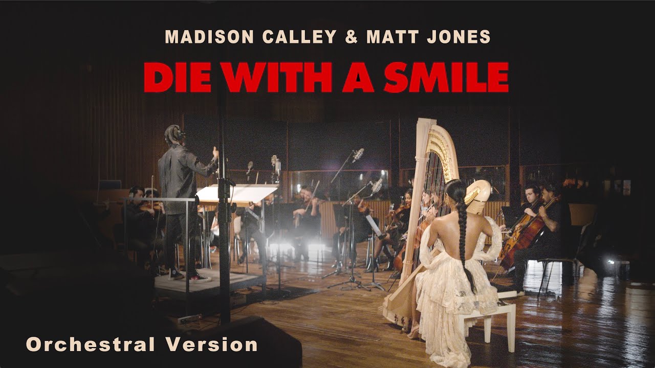 Die With A Smile (Lady Gaga & Bruno Mars) | Orchestral Cover by Madison Calley & Matt Jones