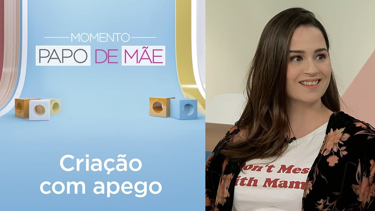 O desenvolvimento da crian&ccedil;a a partir da cria&ccedil;&atilde;o com apego | Momento Papo de M&atilde;e