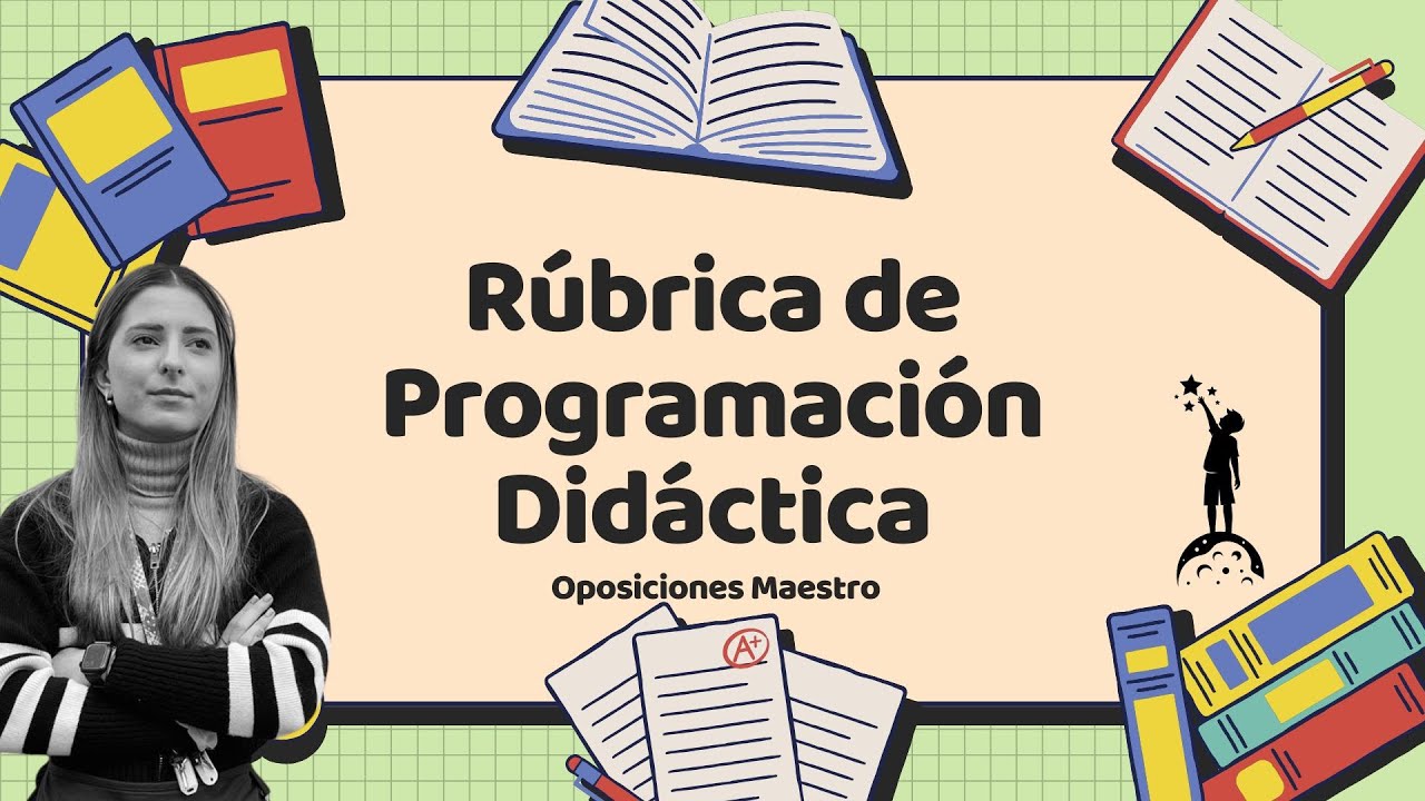 Rúbrica de Programación Didáctica: Guía clave para opositores 📚✅