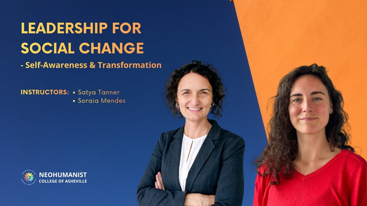 Leadership for Social Change - Self-Awareness & Transformation