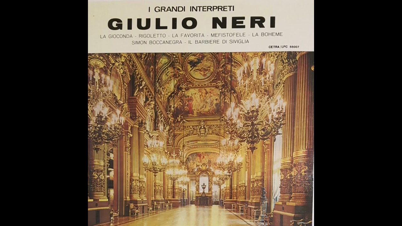 GIULIO NERI - Si, morir ella dè (La Gioconda - Ponchielli)