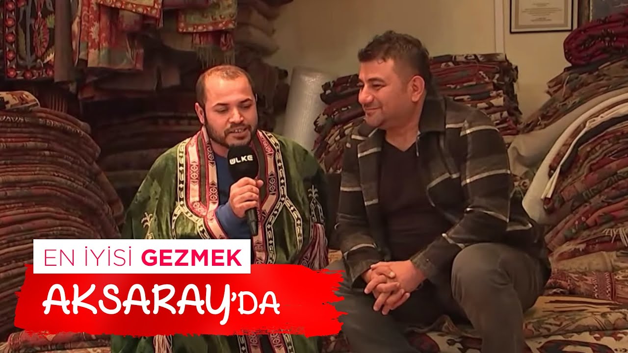 En İyisi Gezmek- Aksaray I 28 Kasım 2021