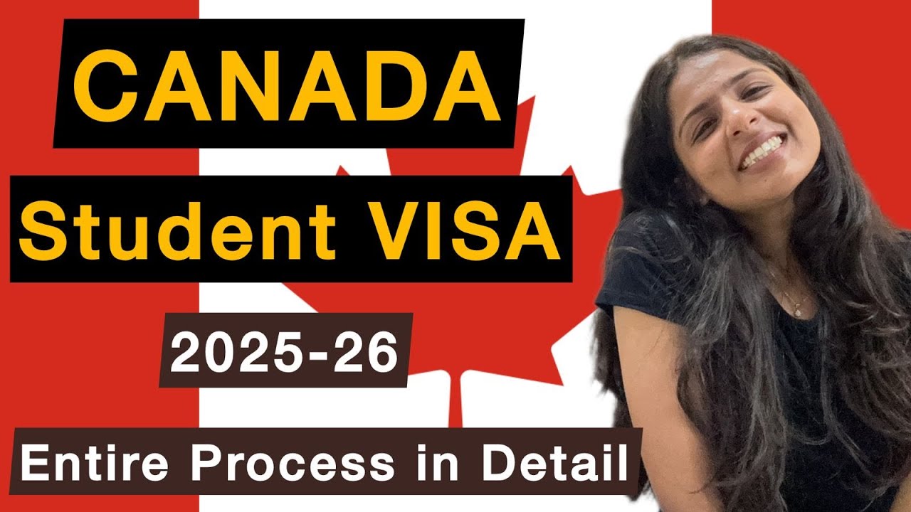 How to Apply for Canada Student Visa | Step-by-Step Guide | 2025-26
