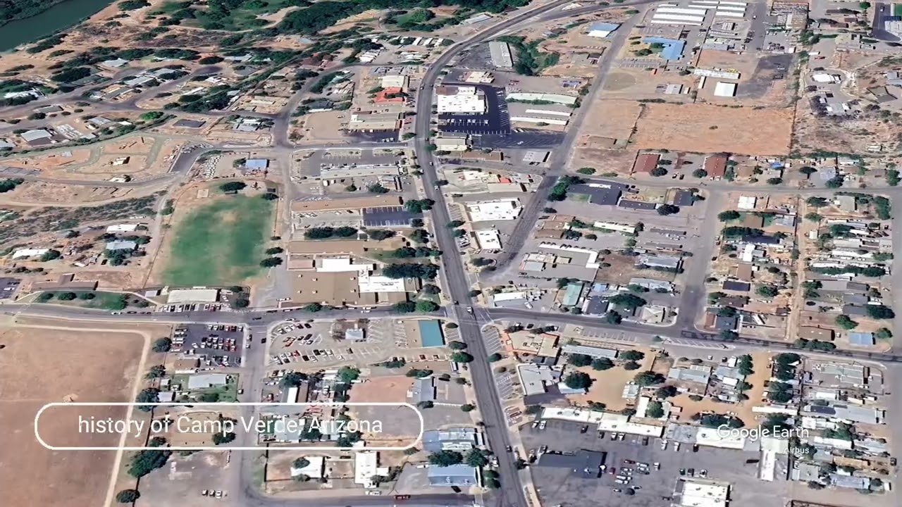 The history of Camp Verde, Arizona