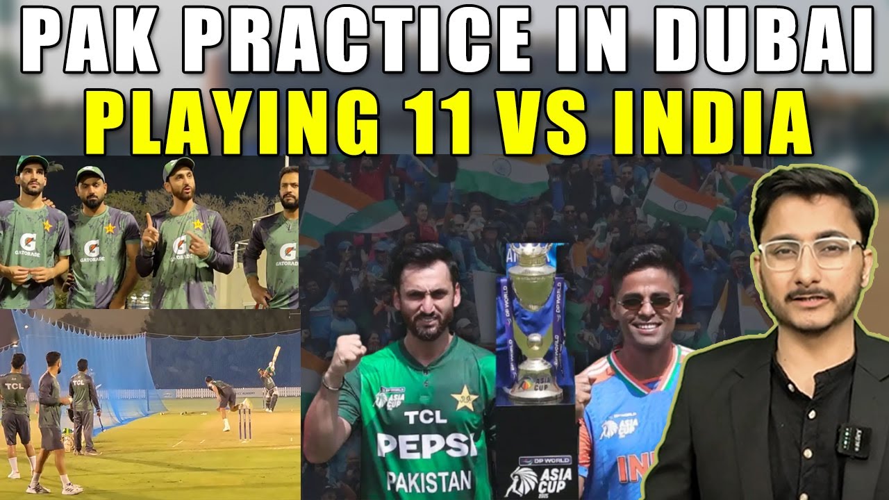 Pak vs India super 4 | Playing 11 out | Team practice with India