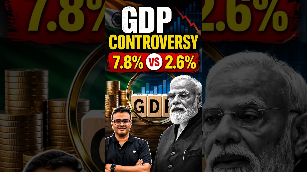 India's GDP Controversy explained 7.8% vs 2.6%  | Atul Jain #gdp  #indiagdp  #gdpgrowth #atuljain